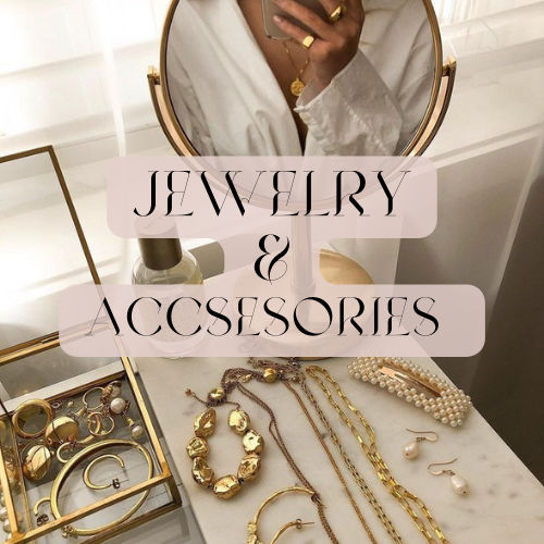 jewelry & Accesories